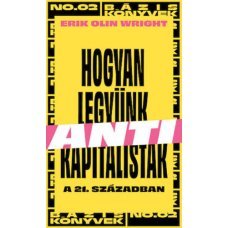 Hogyan legyünk antikapitalisták a 21. században     12.95 + 1.95 Royal Mail